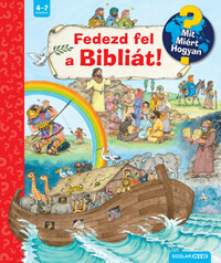 Andrea Erne: Fedezd fel a Bibliát! - Mit? Miért? Hogyan? -  (Könyv)