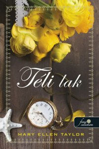 Mary Ellen Taylor: Téli lak - Spring House 1. -  (Könyv)