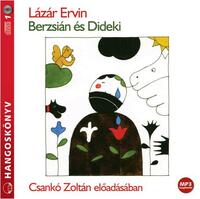 Lázár Ervin: Berzsián és Dideki -  (Könyv)