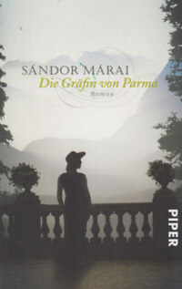 Márai Sándor: Die Gräfin von Parma -  (Könyv)