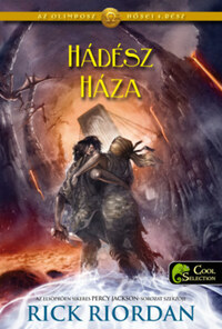 Rick Riordan: Hádész Háza - puha kötés - Az Olimposz hősei 4. -  (Könyv)