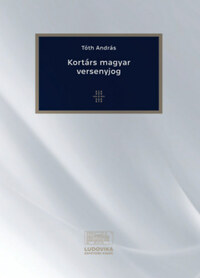 Tóth András: Kortárs magyar versenyjog -  (Könyv)