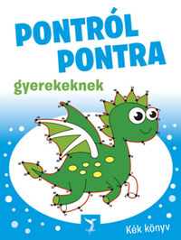 Pontról pontra gyerekeknek - Kék könyv -  (Könyv)