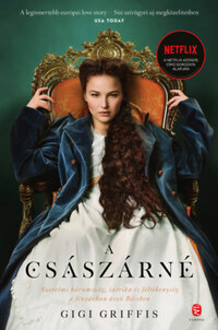 Gigi Griffis: A császárné -  (Könyv)