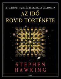 Stephen Hawking: Az idő rövid története -  (Könyv)