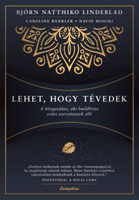 Björn Natthiko Lindeblad: Lehet, hogy tévedek -  (Könyv)