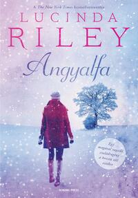 Lucinda Riley: Angyalfa -  (Könyv)