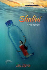 Zara Zhavon: Shalini - A pokol vizén élni -  (Könyv)
