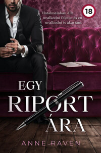 Anne Raven: Egy riport ára -  (Könyv)