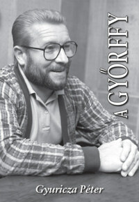 Gyuricza Péter: A Győrffy -  (Könyv)