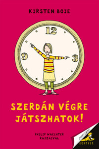 Kirsten Boie: Szerdán végre játszhatok! -  (Könyv)