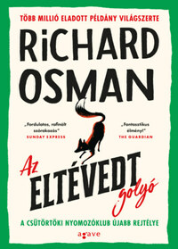 Richard Osman: Az eltévedt golyó -  (Könyv)