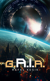 Rafal Kosik: g.A.I.a. -  (Könyv)