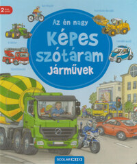 Susanne Gernhäuser: Az én nagy képes szótáram - Járművek -  (Könyv)