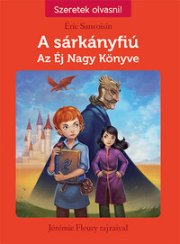 Éric Sanvoisin: A sárkányfiú 2. - Az Éj Nagy Könyve -  (Könyv)