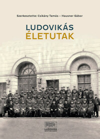 Ludovikás életutak -  (Könyv)