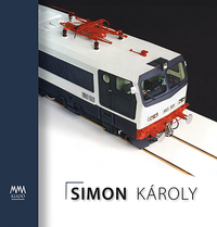 Szilágyi B. András: Simon Károly -  (Könyv)