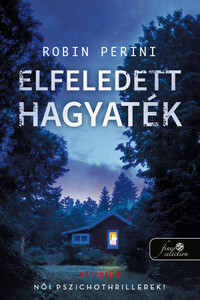 Robin Perini: Elfeledett hagyaték - Singing River hagyatéka 2. -  (Könyv)