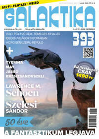 Galaktika Magazin 393. szám - 2022. december -  (Könyv)