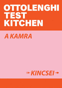 Yotam Ottolenghi, Noor Murad: Ottolenghi Test Kitchen: A kamra kincsei -  (Könyv)