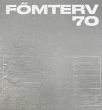 Meiszter Rita[szerk.]: FŐMTERV 70 -  (Könyv)