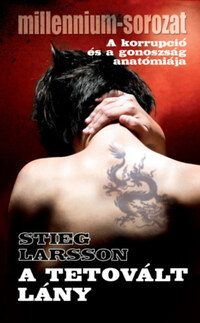 Stieg Larsson: A tetovált lány - zsebkönyv -  (Könyv)
