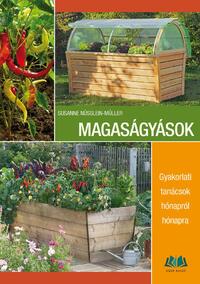 Susanne Nüsslein-Müller: Magaságyások - Gyakorlati tanácsok hónapról hónapra -  (Könyv)