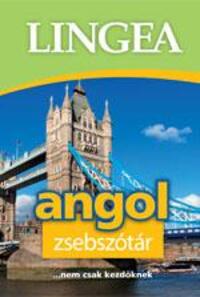 Lingea angol zsebszótár - ... nem csak kezdőknek -  (Könyv)