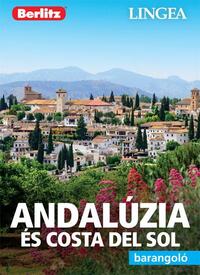 Andalúzia és Costa del Sol - Barangoló - 2. kiadás -  (Könyv)