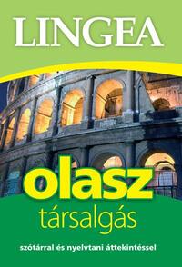 Lingea olasz társalgás - Szótárral és nyelvtani áttekintéssel -  (Könyv)