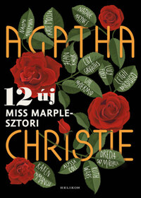 Agatha Christie - 12 új Miss Marple-sztori -  (Könyv)