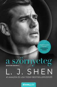 L.J. Shen: A szörnyeteg - Bostoni Bikák 3. -  (Könyv)