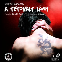 Stieg Larsson: A tetovált lány - Hangoskönyv (MP3) -  (Könyv)