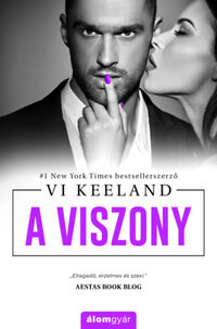 Vi Keeland: A viszony -  (Könyv)