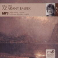 Jókai Mór: Az arany ember - Hangoskönyv - MP3 - 2 CD - Előadó: Kútvölgyi Erzsébet -  (Könyv)