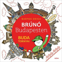 Bartos Erika: Buda tornyai - Brúnó Budapesten 1. -  (Könyv)