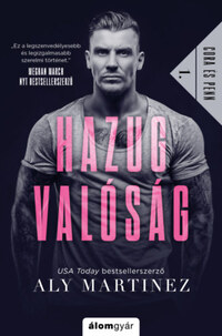 Aly Martinez: Hazug valóság - Cora és Penn 1. -  (Könyv)