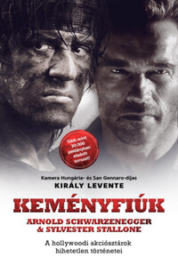 Király Levente: Keményfiúk -  (Könyv)