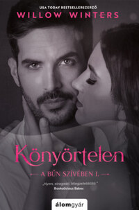 Willow Winters: Könyörtelen - A bűn szívében I. -  (Könyv)