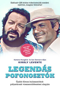 Király Levente: Legendás pofonosztók - Újabb filmes kulisszatitkok pályatársak visszaemlékezései alapján -  (Könyv)