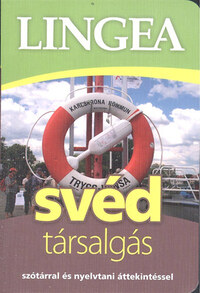 Lingea svéd társalgás - Szótárral és nyelvtani áttekintéssel -  (Könyv)