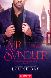 Louise Bay: Mr. Svindler - Beck -  (Könyv)
