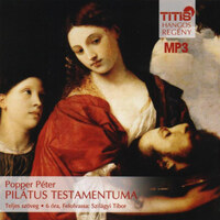 Popper Péter: Pilátus testamentuma - Hangoskönyv MP3 - Előadó: Szilágyi Tibor -  (Könyv)