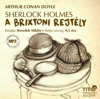 Sir Arthur Conan Doyle: Sherlock Holmes - A brixtoni rejtély - Hangoskönyv -  (Könyv)