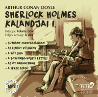 Arthur Conan Doyle: Sherlock Holmes kalandjai I. - Hangoskönyv -  (Könyv)