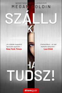 Megan Goldin: Szállj ki, ha tudsz! -  (Könyv)