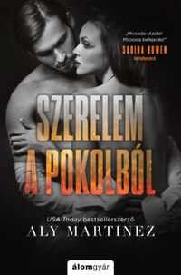 Aly Martinez: Szerelem a pokolból -  (Könyv)