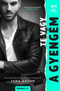 Jana Aston: Te vagy a gyengém -  (Könyv)