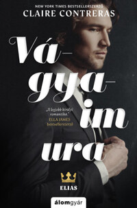 Claire Contreras: Vágyaim ura -  (Könyv)