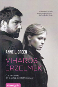 Anne L. Green: Viharos érzelmek -  (Könyv)